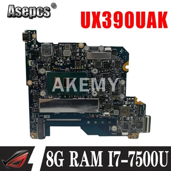 Akemy UX390UAK Placa de baza Pentru ASUS UX390U UX390UA UX390UAK Laotop Placa de baza cu procesor I7-7500 CPU 8G RAM