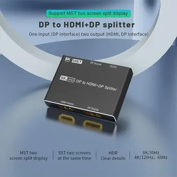 CableDeconn DisplayPort HDMI Splitter 8K MST SST 1In 2Out Direcționale DP 1.4 8K@30Hz 4K@120Hz Converter Comutator