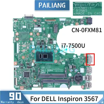 Pentru DELL Inspiron 3567 i7-7500U Laptop Placa de baza 0FXM81 15341-1 SR2ZV DDR4 Notebook Placa de baza
